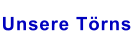Unsere Törns